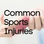 Common Sports Injuries